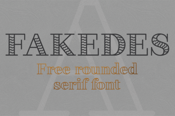 Fakedes: A Serif Font with Modern Sophistication