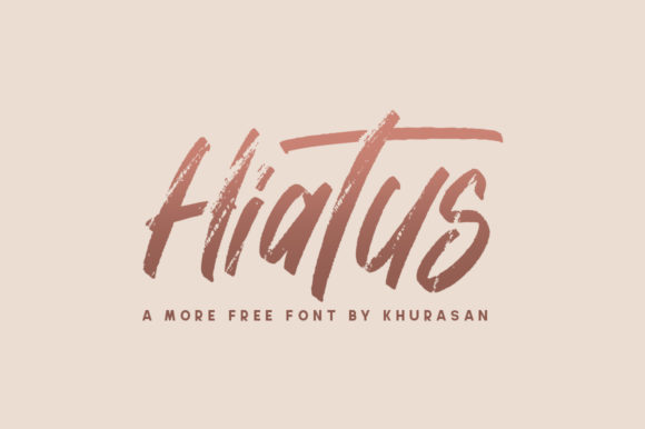Hiatus: The Brushed Handwritten Font for Modern Brands