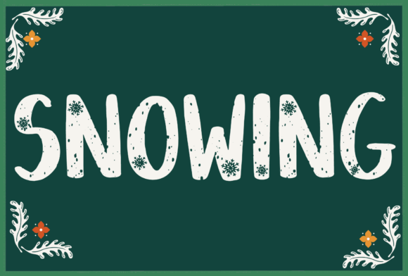 Unlocking Cozy Charm with the Snowing Font